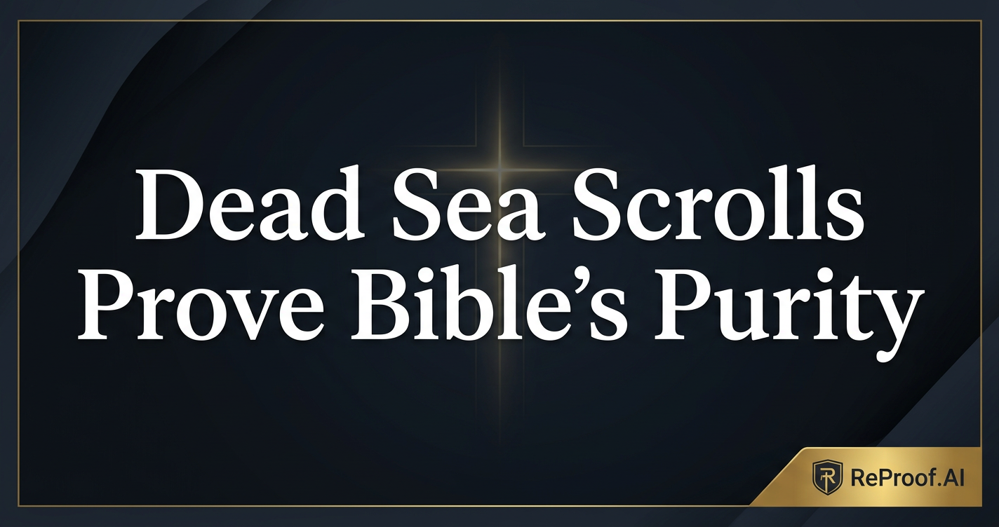 Dead Sea Scrolls Prove Bible's Purity
